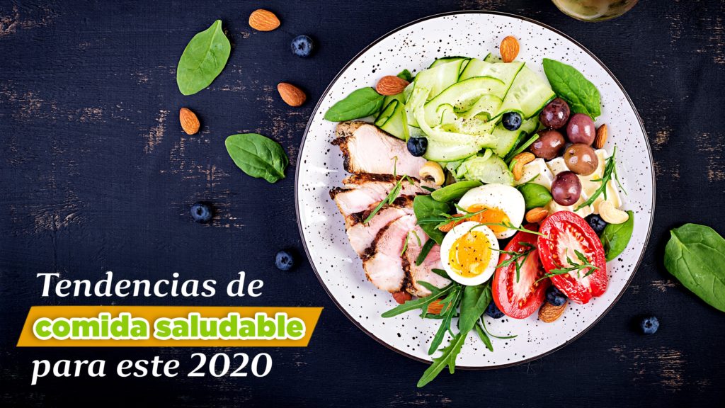Tendencias de comida saludable para este 2020