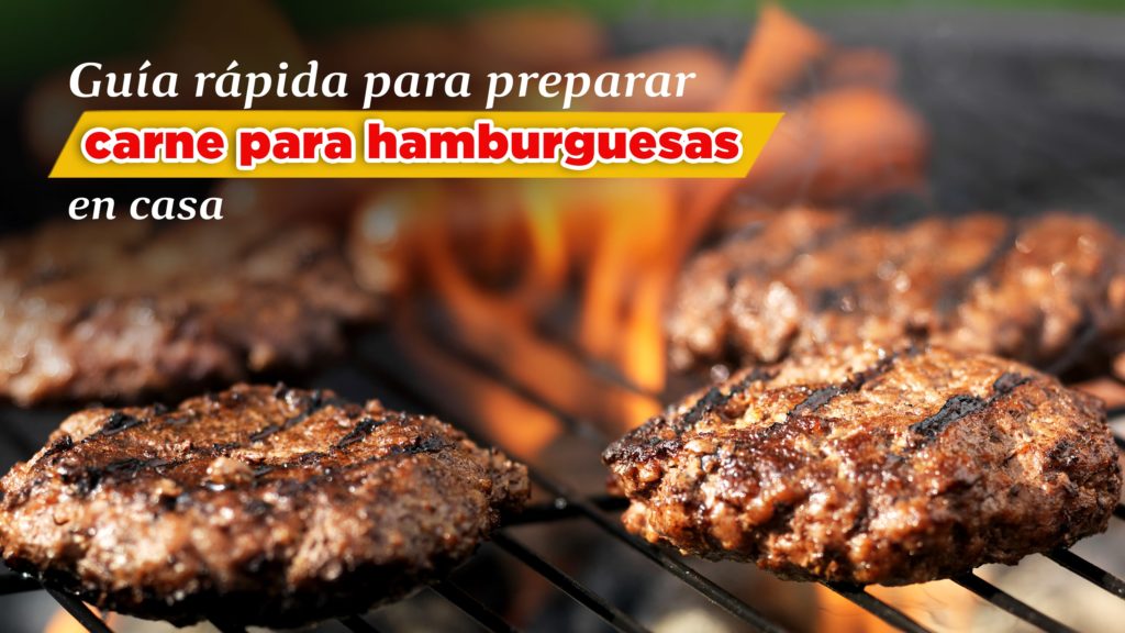 Guía rápida para preparar carne para hamburguesas en casa